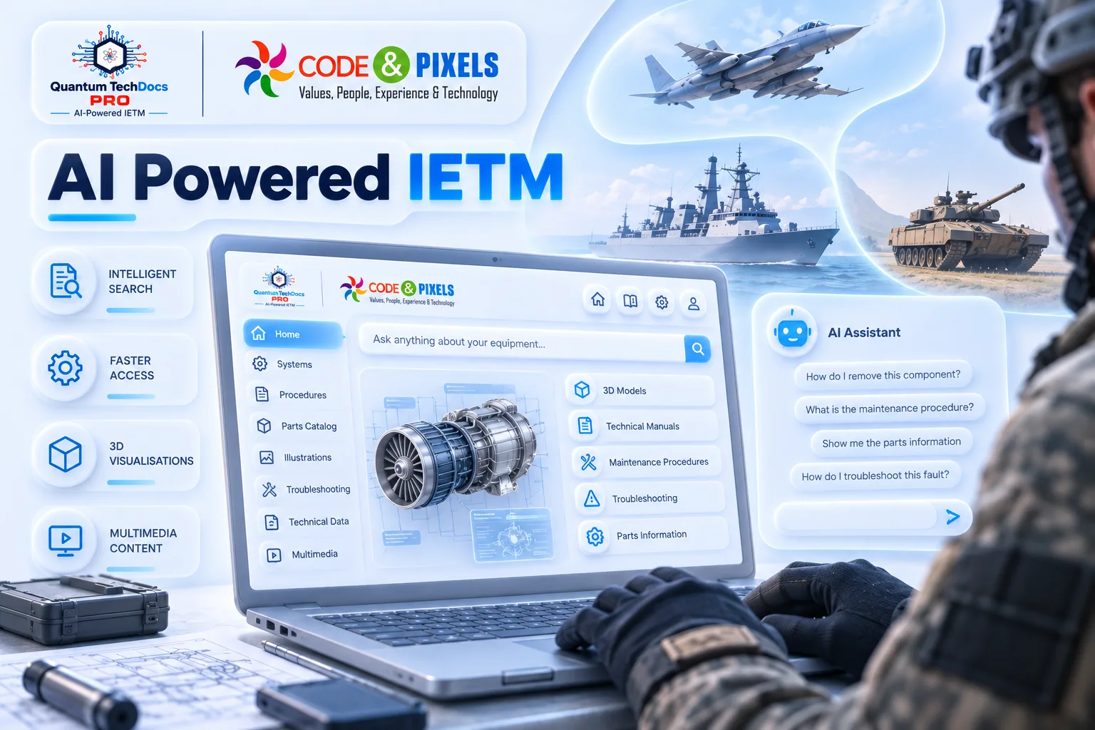AI-powered IETM platform with intelligent search, 3D technical visualizations, multimedia content, AI assistant, maintenance procedures, troubleshooting, and parts information for defence systems.